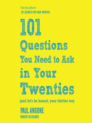 101 Questions You Need to Ask in Your Twenties - Audiobook